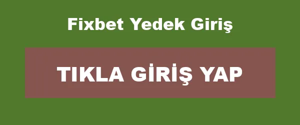 Fixbet Yedek Giriş infografik